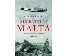 KNYGA Anthony Rogers Air Battle of Malta