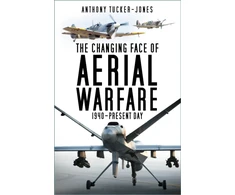 KNYGA Anthony Tucker Jones Changing Face of Aerial Warfare