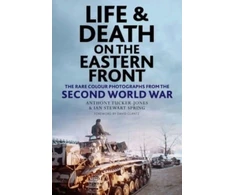 KNYGA Anthony Tucker Jones Life and Death on the Eastern Front