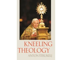 KNYGA Anton Strukelj Kneeling Theology