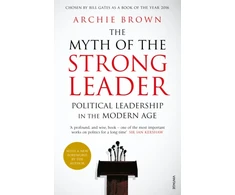 KNYGA Archie Brown Myth of the Strong Leader