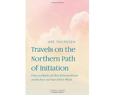 KNYGA Are Thoresen Travels on the Northern Path of Initiation