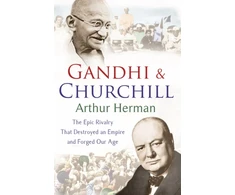 KNYGA Arthur Herman Gandhi and Churchill