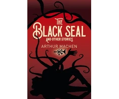 KNYGA Arthur Machen Juodas Seal and Other Stories