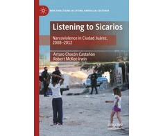 KNYGA Arturo Chacon Castanon Listening to Sicarios