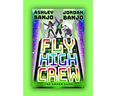 KNYGA Ashley Banjo Fly High Crew: The Žalias Glow