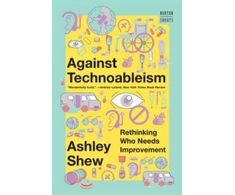 KNYGA Ashley Shew Against Technoableism