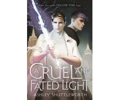 KNYGA Ashley Shuttleworth Cruel and Fated Light