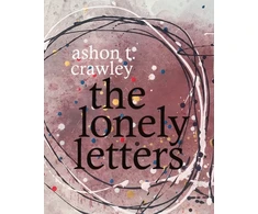 KNYGA Ashon T Crawley Lonely Letters