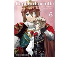 KNYGA Atsuhiko Itoh Captain Corinth Volume 6: The Galactic Navy Officer Becomes an Adventurer