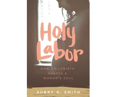 KNYGA Aubry G Smith Holy Labor