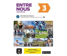 KNYGA Audrey Avanzi Entre nous 3 – Edition hybride – Tout en un + audio MP3. B1
