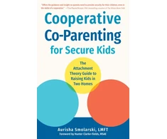 KNYGA Aurisha Smolarski Cooperative Co-Parenting for Secure Kids