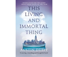 KNYGA Austin Duffy This Living and Immortal Thing