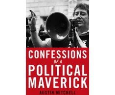 KNYGA Austin Mitchell Confessions of a Maverick MP