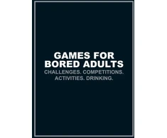 KNYGA Author Name Tbc Games for Bored Adults
