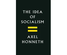 KNYGA Axel Honneth Idea of Socialism