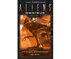 KNYGA B K Evenson Complete Aliens Omnibus: Volume Seven (Criminal Enterprise, No Exit)