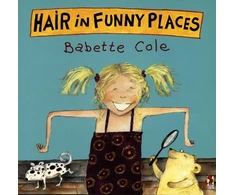 KNYGA Babette Cole Hair In Funny Places
