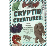 KNYGA Ballyraven Cryptid Creatures, Learn to Draw Mysterious Beasts from Around the World