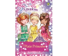 KNYGA Banks, Rosie (Children's fiction writer) Secret Kingdom: Pixie Princess