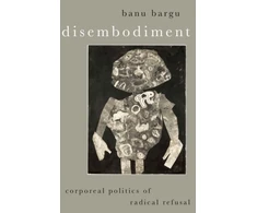 KNYGA Banu Bargu Disembodiment