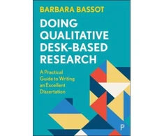 KNYGA Barbara Bassot Doing Qualitative Desk-Based Research