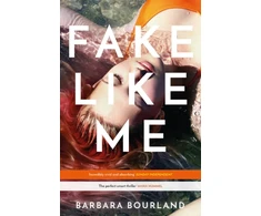 KNYGA Barbara Bourland Fake Like Me
