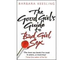 KNYGA Barbara Keesling Good Girl's Guide To Bad Girl Sex