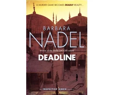KNYGA Barbara Nadel Deadline (Inspector Ikmen Mystery 15)