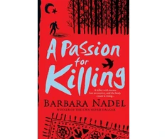 KNYGA Barbara Nadel Passion for Killing (Inspector Ikmen Mystery 9)