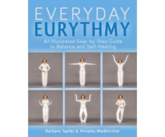 KNYGA Barbara Tapfer Illustrated Guide to Everyday Eurythmy