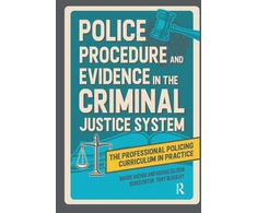 KNYGA Barrie Archer Police Procedure and Evidence in the Criminal Justice System