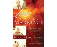 KNYGA Barry Byrne Love After Marriage – A Journey Into Deeper Spiritual, Emotional and Sexual Oneness