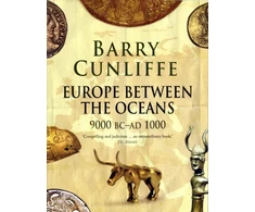 KNYGA Barry W Cunliffe Europe Between the Oceans