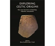 KNYGA Barry W Cunliffe Exploring Celtic Origins