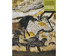 KNYGA Barry W Cunliffe Oxford Illustrated History of Prehistoric Europe