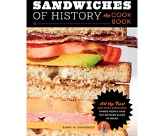 KNYGA Barry W Enderwick Sandwiches of History: The Cookbook