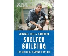 KNYGA Bear Grylls Survival Skills: Shelter Building