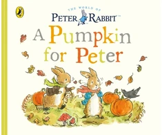 KNYGA Beatrix Potter Peter Rabbit Tales - A Pumpkin for Peter