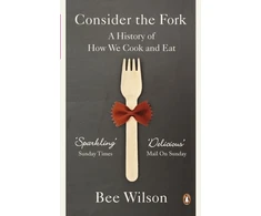 KNYGA Bee Wilson Consider the Fork