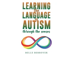 KNYGA Belle Berroyer Learning the Language of Autism