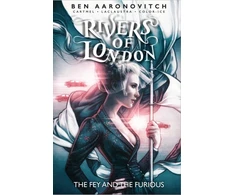 KNYGA Ben Aaronovitch Rivers of London: The Fey and the Furious