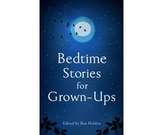 KNYGA Ben Holden Bedtime Stories for Grown-ups