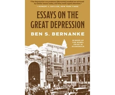 KNYGA Ben S Bernanke Essays on the Great Depression