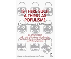 KNYGA Benjamin Arditi Is There Such a Thing as Populism?