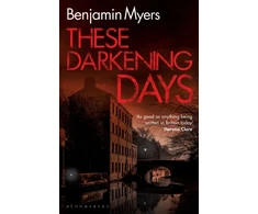 KNYGA Benjamin Myers These Darkening Days