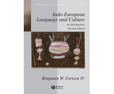 KNYGA Benjamin W Fortson Indo-European Language and Culture