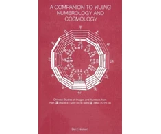 KNYGA Bent Nielsen Companion to Yi jing Numerology and Cosmology