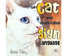 KNYGA Betul Tilley Cat Who Understands Sign Language